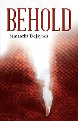 Picture of Behold