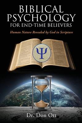 Picture of Biblical Psychology for End-Time Believers