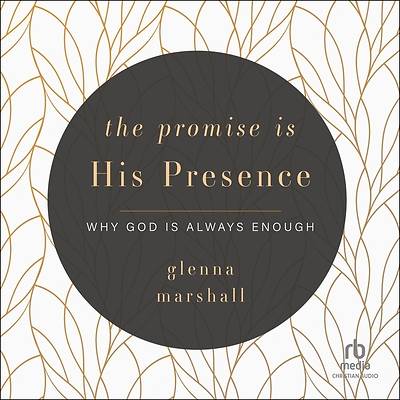 Picture of The Promise Is His Presence