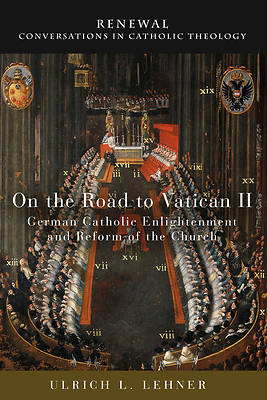 Picture of On the Road to Vatican II