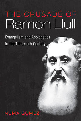 Picture of The Crusade of Ramon Llull