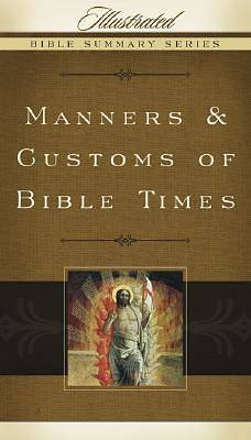 Picture of Manners & Customs of Bible Times