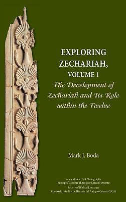 Picture of Exploring Zechariah, Volume 1