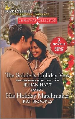 Picture of The Soldier's Holiday Vow and His Holiday Matchmaker