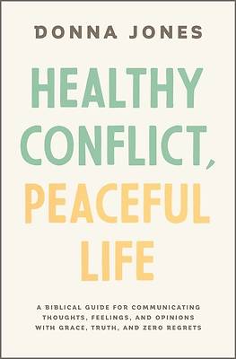 Picture of Healthy Conflict, Peaceful Life
