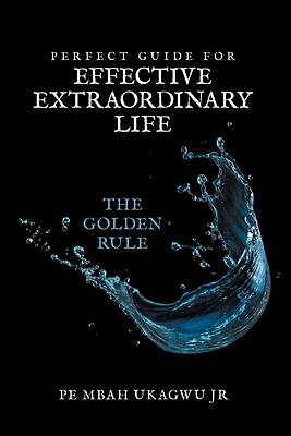 Picture of Perfect Guide for Effective Extraordinary Life