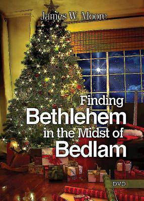 Picture of Finding Bethlehem in the Midst of Bedlam - DVD