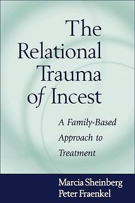 Picture of The Relational Trauma of Incest
