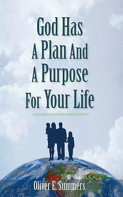 Picture of God Has a Plan and a Purpose for Your Life