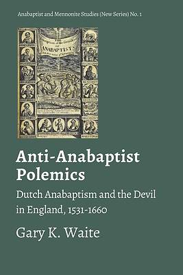 Picture of Anti-Anabaptist Polemics
