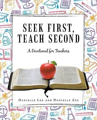 Picture of Seek First, Teach Second