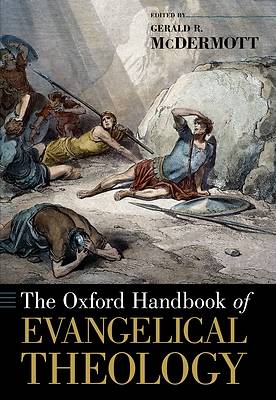 Picture of The Oxford Handbook of Evangelical Theology