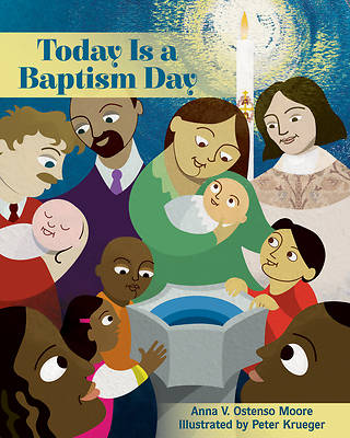 Picture of Today Is a Baptism Day