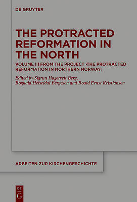 Picture of The Protracted Reformation in the North