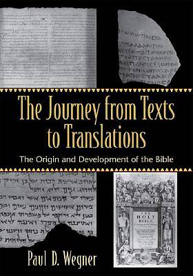 Picture of The Journey from Texts to Translations