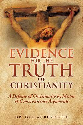 Picture of Evidence for the Truth of Christianity