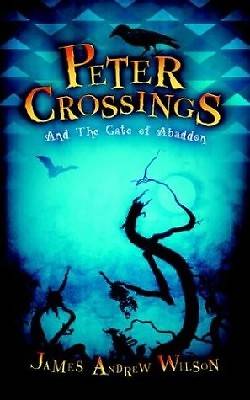 Picture of Peter Crossings and the Gate of Abaddon