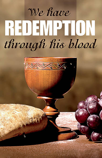 Picture of Redemption Through His Blood Communion Regular Size Bulletin