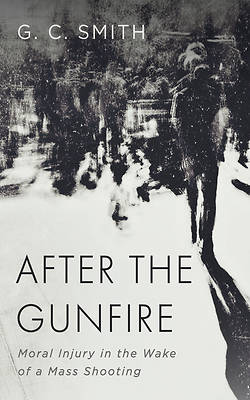 After the Gunfire