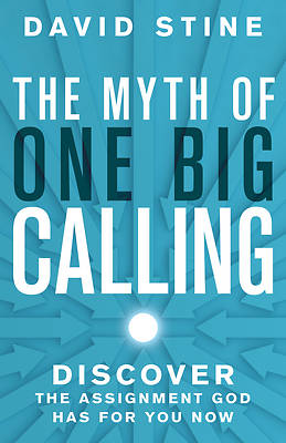 Picture of The Myth of One Big Calling