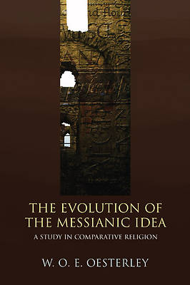 Picture of Evolution of the Messianic Idea