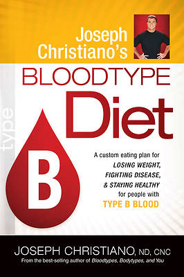 Picture of Joseph Christiano's Bloodtype Diet, Type B