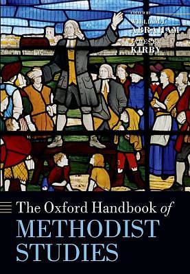Picture of The Oxford Handbook of Methodist Studies