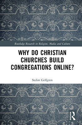 Why Do Christian Churches Build Congregations Online?