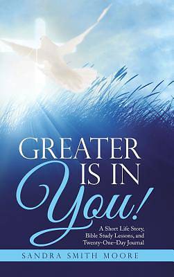 Picture of Greater Is in You!
