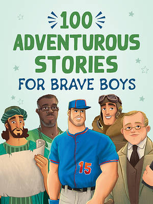 Picture of 100 Adventurous Stories for Brave Boys