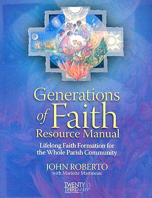 Picture of Generations of Faith Resource Manual