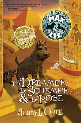 Picture of The Dreamer, the Schemer, & the Robe (Amazing Tales of Max & Liz)