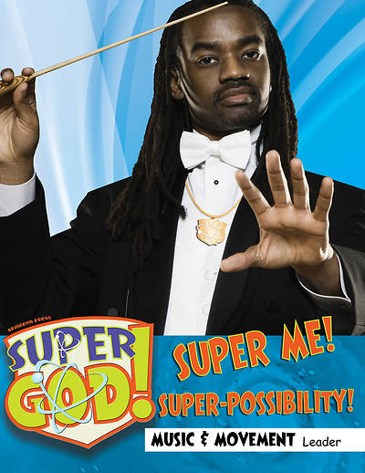 Picture of Vacation Bible School (VBS) 2017 Super God! Super Me! Super-Possibility! Music & Movement Leader