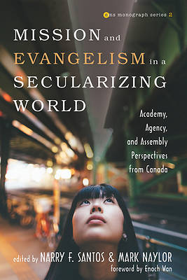 Picture of Mission and Evangelism in a Secularizing World
