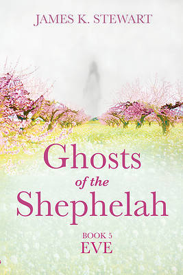 Picture of Ghosts of the Shephelah, Book 5