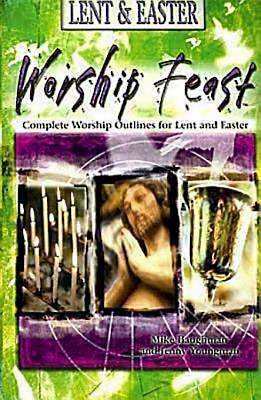 Picture of Worship Feast: Lent & Easter