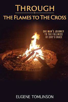 Picture of Through the Flames to the Cross