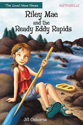 Picture of Riley Mae and the Ready Eddy Rapids