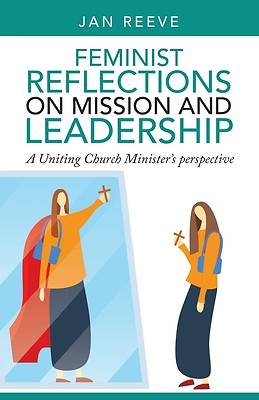 Picture of Feminist Reflections on Mission and Leadership