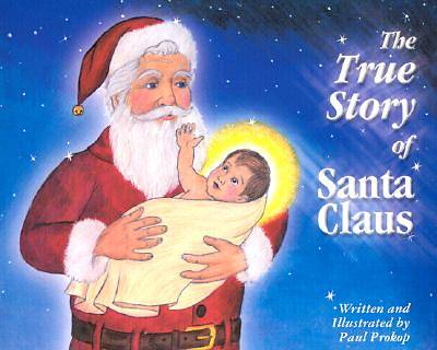 Picture of True Story of Santa Claus