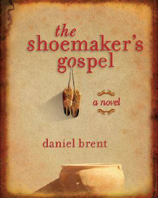 Picture of The Shoemaker's Gospel