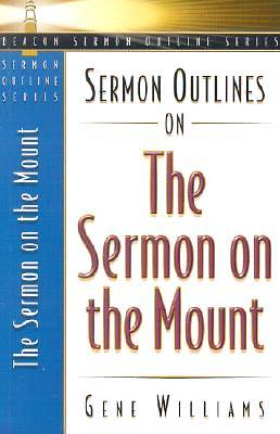 Picture of Sermon Outlines on the Sermon on the Mount