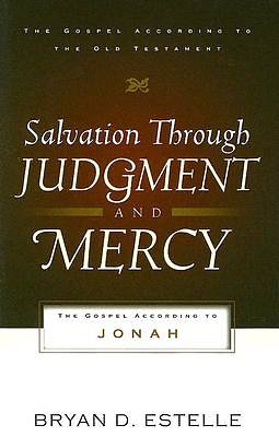 Picture of Salvation Through Judgment and Mercy