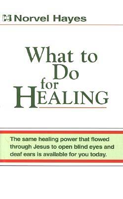 Picture of What to Do for Healing-PR