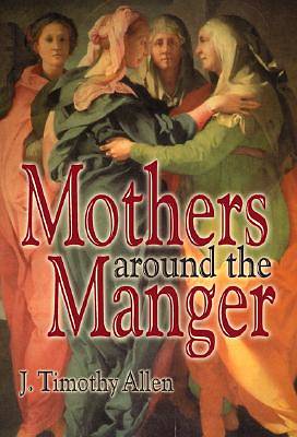 Picture of Mothers Around the Manger