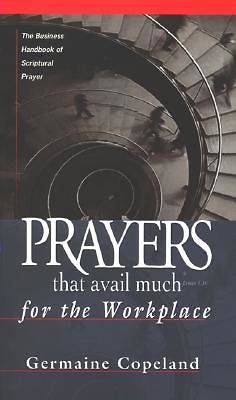 Picture of Prayers That Avail Much for the Workplace