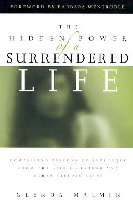 Picture of The Hidden Power of a Surrendered Life