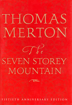the seven storey mountain review