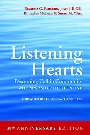 Listening Hearts 30th Anniversary Edition Discer Cokesbury