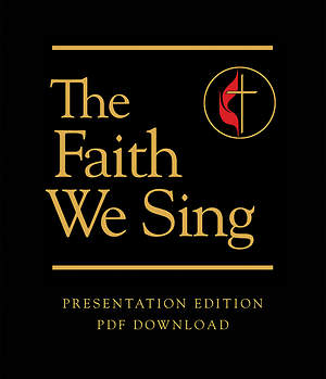 The Faith We Sing Presentation Edition Cokesbury
